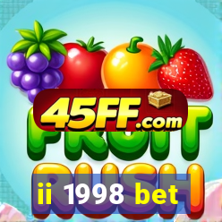 ii 1998 bet